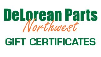 DeLorean Parts Gift Certificates Northwest Upgrades | DeLorean-Parts.com